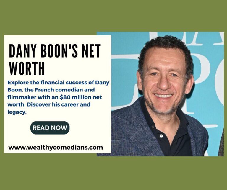 An Infographic Showing Dany Boon's Net Worth